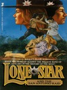 The San Antonio Raid (eBook): Lone Star Series, Book 17